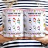 Thanks For Not Swallowing Us - Gift For Mother, Mom - 3D Inflated Effect Printed Mug, Personalized White Edge-to-Edge Mug Thanks For Not Swallowing Us - Gift For Mother, Mom - 3D Inflated Effect Printed Mug, Personalized White Edge-to-Edge Mug