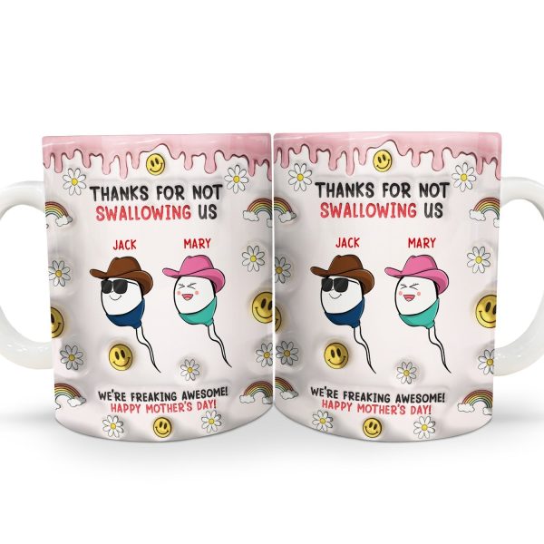 Thanks For Not Swallowing Us - Gift For Mother, Mom - 3D Inflated Effect Printed Mug, Personalized White Edge-to-Edge Mug Thanks For Not Swallowing Us - Gift For Mother, Mom - 3D Inflated Effect Printed Mug, Personalized White Edge-to-Edge Mug