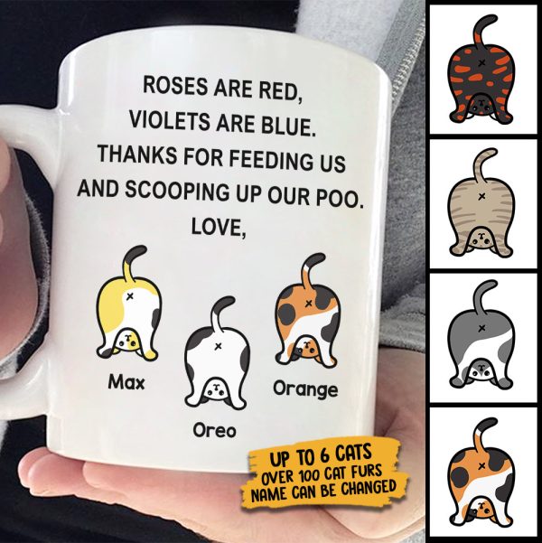 Thanks For Scooping Up Our Poo - Funny Personalized Cat Mug Thanks For Scooping Up Our Poo - Funny Personalized Cat Mug