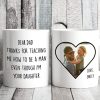 Thanks for Teaching Me How To Be A Man Family Coffee Mug Thanks for Teaching Me How To Be A Man Family Coffee Mug
