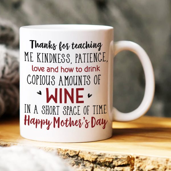 Thanks For Teaching Me Kindness, Gift For Mom, Personalized Wine Tumbler, Mother's Day Gift