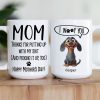 Thanks Mom For Putting Up With My Sh*t New Version - Personalized Mug