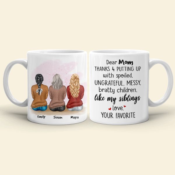 Thanks Mom, Gift For Mommy White Mug Thanks Mom, Gift For Mommy White Mug