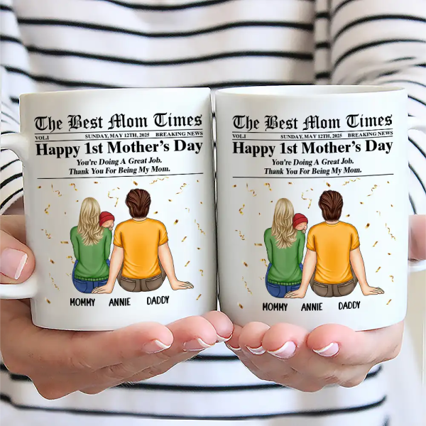 The Best Mom Times New Mom - Personalized Mug