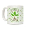 The Best Time to Plant a Tree Coffee Mug