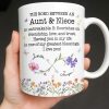 The Bond Between An Aunt And Niece, Unbreakable Relationship, Love And Friendship - Personalized Custom Coffee Mug - NCE022_MG The Bond Between An Aunt And Niece, Unbreakable Relationship, Love And Friendship - Personalized Custom Coffee Mug - NCE022_MG