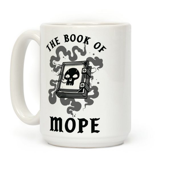 The Book Of Mope Black Magic Coffee Mug The Book Of Mope Black Magic Coffee Mug
