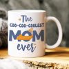 The Coo-coo-coolest Mom Ever, Gift For Mom, Personalized Mug, Pigeon Bird Mug, Mother's Day Gift The Coo-coo-coolest Mom Ever, Gift For Mom, Personalized Mug, Pigeon Bird Mug, Mother's Day Gift