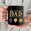 The Dad Legend 03naqn300523 Personalized Coffee Mug The Dad Legend 03naqn300523 Personalized Coffee Mug