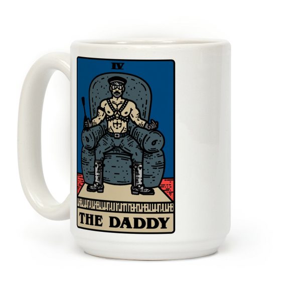 The Daddy Tarot Card Parody Coffee Mug The Daddy Tarot Card Parody Coffee Mug