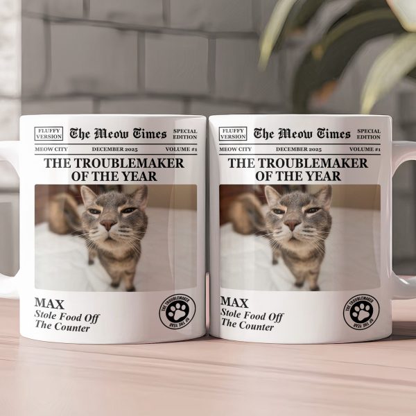 The Dog Times, The Meow Times - Troublemaker Of The Year - Personalized Photo Mug The Dog Times, The Meow Times - Troublemaker Of The Year - Personalized Photo Mug
