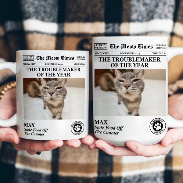 The Dog Times, The Meow Times - Troublemaker Of The Year - Personalized Photo Mug The Dog Times, The Meow Times - Troublemaker Of The Year - Personalized Photo Mug