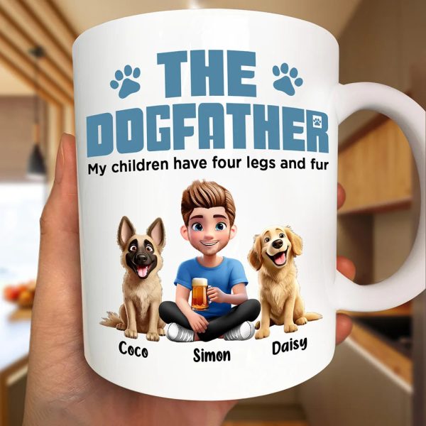 The Dogfather My Children Have Four Legs And Fur - Personalized Mug The Dogfather My Children Have Four Legs And Fur - Personalized Mug
