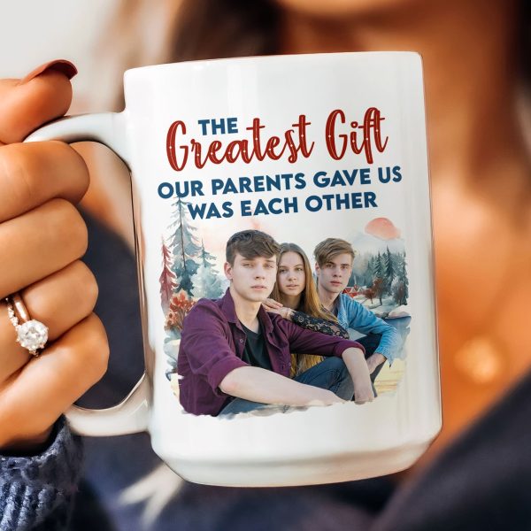 The Gift Our Parents Gave - Personalized Photo Mug The Gift Our Parents Gave - Personalized Photo Mug