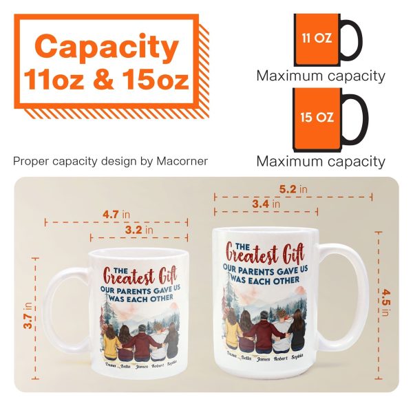 The Gift Our Parents Gave Us - Personalized Mug The Gift Our Parents Gave Us - Personalized Mug