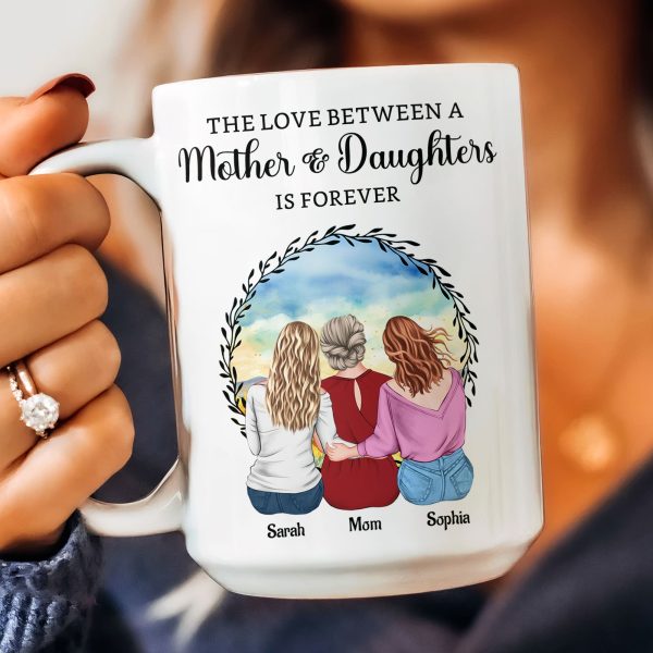 The Love Between A Mother & Daughters - Personalized Mug The Love Between A Mother & Daughters - Personalized Mug