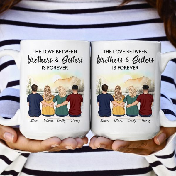 The Love Between Brothers & Sisters Is Forever - Personalized Mug The Love Between Brothers & Sisters Is Forever - Personalized Mug
