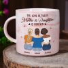 The Love Between Mother And Daughters Is Forever - Personalized Marble Mug