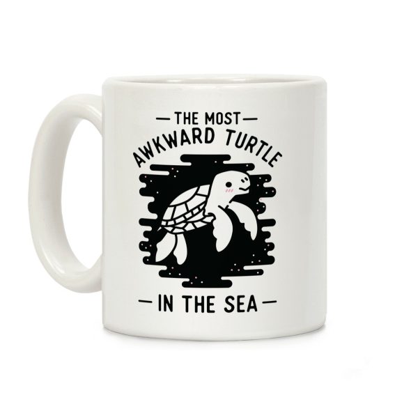 The Most Awkward Turtle In The Sea Coffee Mug The Most Awkward Turtle In The Sea Coffee Mug