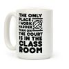 The Only Place I work Harder Than On the Court is in the Class Room Volleyball Coffee Mug The Only Place I work Harder Than On the Court is in the Class Room Volleyball Coffee Mug