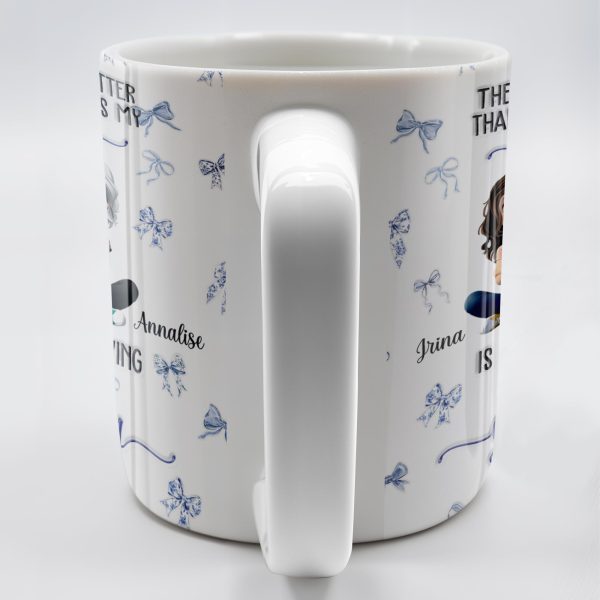 The Only Thing Better Than Having You As My Mom, Bows And Cartoon People - Personalized Custom Coffee Mug - MOM103_MG