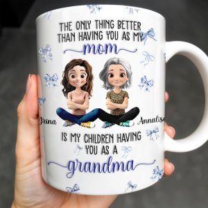 The Only Thing Better Than Having You As My Mom, Bows And Cartoon People - Personalized Custom Coffee Mug - MOM103_MG