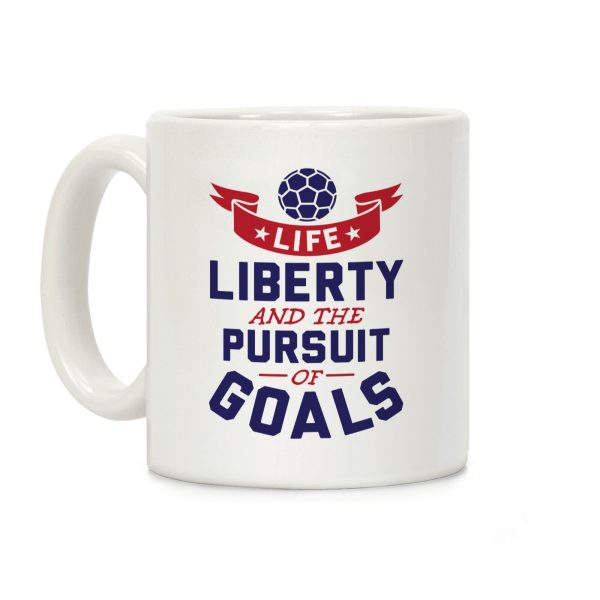 The Pursuit Of Goals Coffee Mug The Pursuit Of Goals Coffee Mug