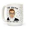The Ruth Shall Set You Free Coffee Mug The Ruth Shall Set You Free Coffee Mug
