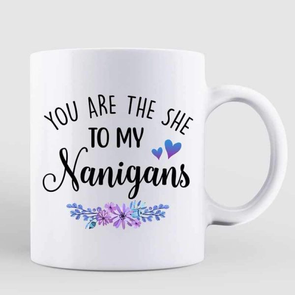 The She To My Nanigans Fashion Besties Personalized Mug The She To My Nanigans Fashion Besties Personalized Mug