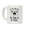 The Song Of My People Cat Coffee Mug The Song Of My People Cat Coffee Mug