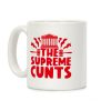 The Supreme Cunts Coffee Mug The Supreme Cunts Coffee Mug