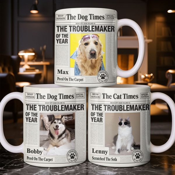 The Troublemaker Of The Year Dog Coffee Mug - Personalized Custom Coffee Mug - PET160_MG