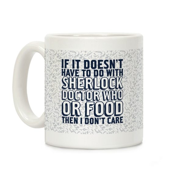 Then I Don't Care Coffee Mug Then I Don't Care Coffee Mug