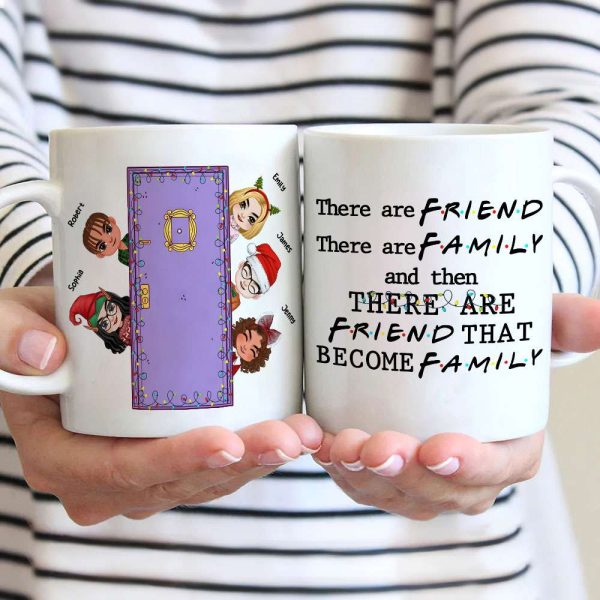 There Are Friend That Become Family, Personalized Mug, Friend Peeking Mug, Christmas Gift 02OHTI251123HH There Are Friend That Become Family, Personalized Mug, Friend Peeking Mug, Christmas Gift 02OHTI251123HH