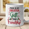 There Is No Greater Gift Than Friendship - Personalized Mug There Is No Greater Gift Than Friendship - Personalized Mug