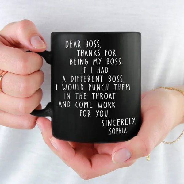 There Is Only One Boss- Coworker Personalized Custom Black Mug - Christmas Gift For Coworkers, Work Friends, Colleagues There Is Only One Boss- Coworker Personalized Custom Black Mug - Christmas Gift For Coworkers, Work Friends, Colleagues