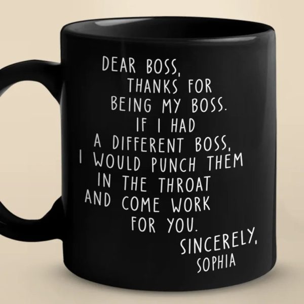 There Is Only One Boss- Coworker Personalized Custom Black Mug - Christmas Gift For Coworkers, Work Friends, Colleagues There Is Only One Boss- Coworker Personalized Custom Black Mug - Christmas Gift For Coworkers, Work Friends, Colleagues