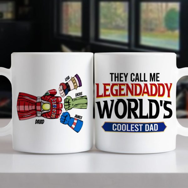 They Call Me Legendaddy, Gift For Dad, Personalized Mug, Fist Bump Dad Mug 04DNTI220523HA They Call Me Legendaddy, Gift For Dad, Personalized Mug, Fist Bump Dad Mug 04DNTI220523HA