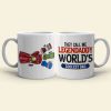 They Call Me Legendaddy, Gift For Dad, Personalized Mug, Fist Bump Dad Mug 04DNTI220523HA They Call Me Legendaddy, Gift For Dad, Personalized Mug, Fist Bump Dad Mug 04DNTI220523HA