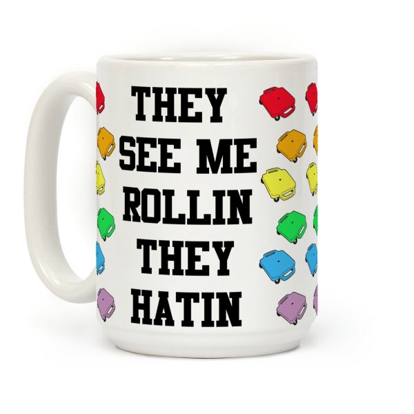 They See Me Rollin Gym Class Scooter Coffee Mug They See Me Rollin Gym Class Scooter Coffee Mug