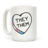 They Them Candy Heart Coffee Mug They Them Candy Heart Coffee Mug
