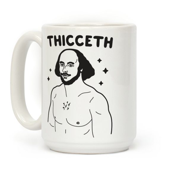Thicceth Shakespeare Coffee Mug