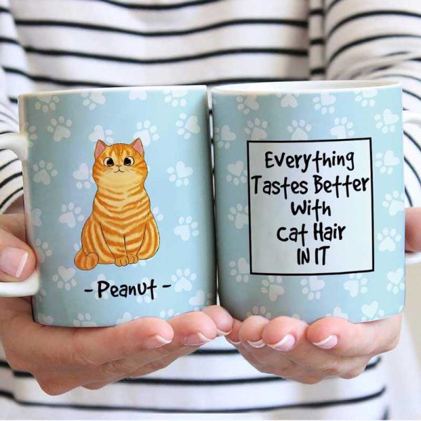 Things Get Better With Cat Hair Gift For Cat Mom Personalized Mug Things Get Better With Cat Hair Gift For Cat Mom Personalized Mug