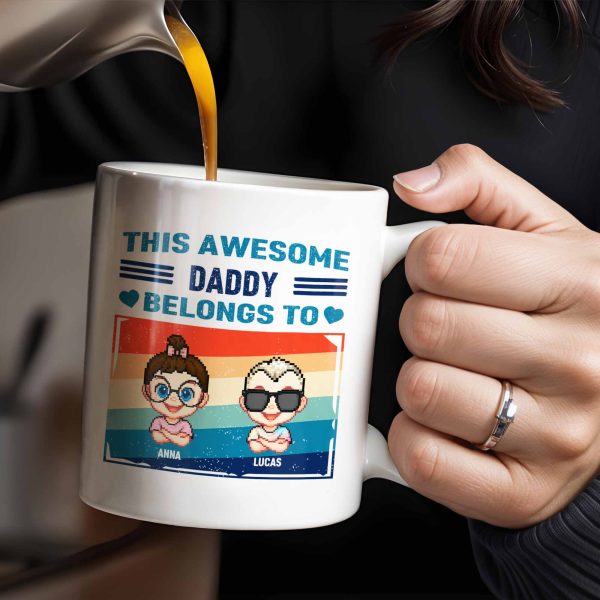 This Awesome Daddy Belongs To, Cartoon Children - Personalized Custom Coffee Mug - DAD168_MG This Awesome Daddy Belongs To, Cartoon Children - Personalized Custom Coffee Mug - DAD168_MG