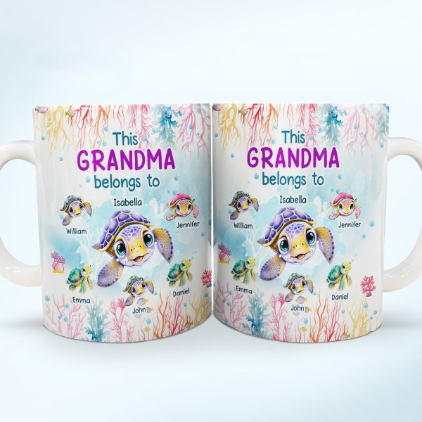 This Grandma Belongs To Cute Ocean Turtles - Gift For Grandmother, Mother, Mom - Personalized White Edge-to-Edge Mug