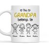 This Grandpa Belongs To Personalized White Ceramic Mug with Grandkids' Names, Cute Gift for Grandfather