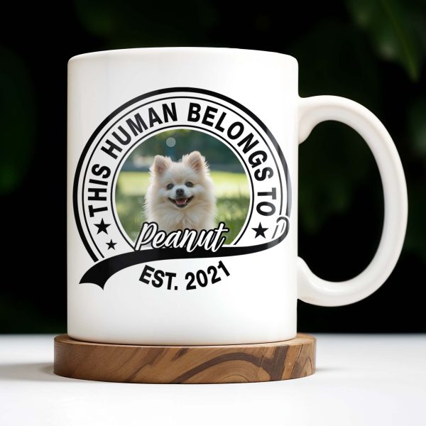 This Human Belongs To Customizable Pet - Personalized Custom Coffee Mug - DOG040_MG This Human Belongs To Customizable Pet - Personalized Custom Coffee Mug - DOG040_MG