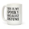This Is My Spooky Socialist Costume Coffee Mug This Is My Spooky Socialist Costume Coffee Mug