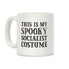 This Is My Spooky Socialist Costume Coffee Mug This Is My Spooky Socialist Costume Coffee Mug