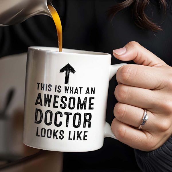 This Is What An Awesome Doctor Looks Like, Arrow and Text - Personalized Custom Coffee Mug - GRAD278_MG